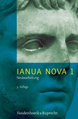 Ianua Nova Neubearbeitung - Teil 1 mit Vokabelheft: 3. Auflage / Neue Rechtschreibung (German Edition)