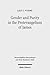 Gender and Purity in the Protevangelium of James (Wissenschaftliche Untersuchungen zum Neuen Testament 2.reihe, 358)