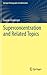 Superconcentration and Related Topics by Sourav Chatterjee