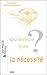 Qu'est-CE Que La Necessite? (Chemins Philosophiques) by Jean-Pascal Anfray