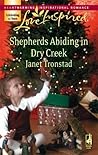 Shepherds Abiding in Dry Creek (Dry Creek Series #11)