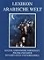 Lexikon Arabische Welt by Gunter Barthel