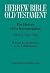 Hebrew Bible / Old Testamen...