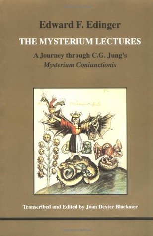 The Mysterium Lectures: A Journey Through C.G. Jung's Mysterium Coniunctionis (Studies in Jungian Psychology by Jungian Analysts, 66)