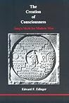 The Creation of Consciousness: Jung's Myth for Modern Man (Studies in Jungian Psychology by Jungian Analysts, 14)