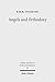 Angels and Orthodoxy: A Study in their Development in Syria and Palestine from the Qumran Texts to Ephrem the Syrian (Studies and Texts in Antiquity and Christianity)