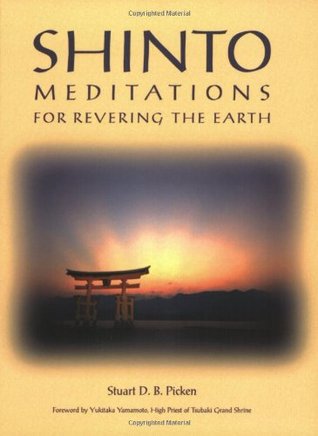 Shinto Meditations for Revering the Earth (Paperback)