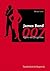 James Bond 007 - Agent des Zeitgeistes by Werner Greve