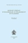 Quid est veritas?: Over kerkelijk huwelijksrecht en waarheid (Werkgroep Nederlandstalige Canonisten) (Dutch Edition)