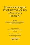 Japanese and European Private International Law in Comparative Perspective Japanese and European Private International Law in Comparative Perspective