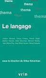 Le langage (Thema) (French Edition)