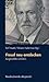 Freud Neu Entdecken by Rolf Haubl