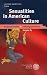 Sexualities in American Cul...