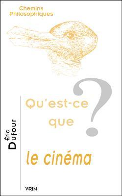 Qu'est-ce que le cinéma ?