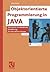 Objektorientierte Programmierung in JAVA by Otto Rauh