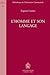 L'homme et son langage (Bibliothèque de l'Information Grammaticale) (French Edition)