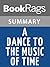 Summary & Study Guide A Dance to the Music of Time by Anthony Powell