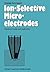 Ion-Selective Microelectrodes: Principles, Design and Application (Advances in Experimental Medicine and Biology)