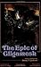 The Epic of Gilgamesh