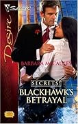 Blackhawk's Betrayal