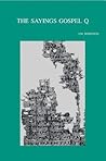 The Sayings Gospel Q (Bibliotheca Ephemeridum Theologicarum Lovaniensium)
