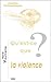 Qu'est-CE Que La Violence? (Chemins Philosophiques) (French Edition)