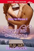 An Imperfect Match