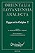Egypt at its Origins 2: Proceedings of the International Conference "Origin of the State. Predynastic and Early Dynastic Egypt", Toulouse (France), ... Analecta) (Orientalia Lovaniensia Analecta)