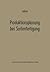 Produktionsplanung bei Sortenfertigung: Ein Beitrag zur Theorie der Mehrproduktunternehmung (Betriebswirtschaftliche Forschung zur Unternehmensführung, 1) (German Edition)