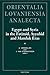 Egypt and Syria in the Fatimid, Ayyubid and Mamluk Eras (Orientalia Lovaniensia Analecta)