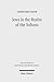 Jews in the Realm of the Sultans: Ottoman Jewish Society in the Seventeenth Century (Texts and Studies in Medieval and Early Modern Judaism)