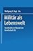 Militär als Lebenswelt