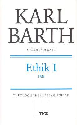 Gesamtausgabe: Band 2: Ethik I