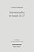 Intertextuality in Isaiah 24-27: The Reuse and Evocation of Earlier Texts and Traditions (Forschungen Zum Alten Testament 2.Reihe)