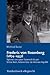 Frederic Von Rosenberg 1874-1937: Diplomat vom spaten Kaiserreich bis zum Dritten Reich, Aussenminister der Weimarer Republik (Schriftenreihe der ... der Wissenschaften, 83) (German Edition)