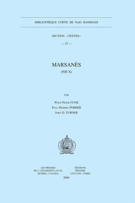 Marsanes (NH X) (Bibliotheque Copte de Nag Hammadi. Section 'Textes') (English and French Edition)