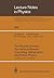 The Physical Universe: The Interface Between Cosmology, Astrophysics and Particle Physics: Proceedings of the XII Autumn School of Physics Held at ... 1–5 October 1990 (Lecture Notes in Physics)