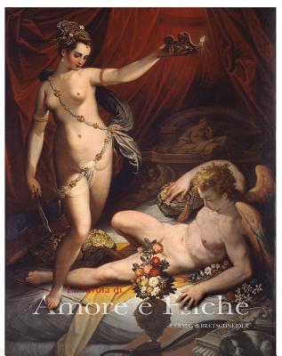 La Favola di Amore e Psiche: Il mito nell'arte dall'antichità a Canova (Cataloghi Mostre) (Italian Edition)