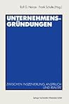 Unternehmensgründungen: Zwischen Inszenierung, Anspruch und Realität (German Edition)