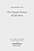 The Cosmic Drama of Salvation: A Study of Paul's Undisputed Writings from Anthropological and Cosmological Perspectives (Wissenschaftliche Untersuchungen Zum Neuen Testament 2.Reihe)