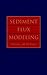 Sediment Flux Modeling (Environmental Science and Technology: A Wiley-Interscience Series of Textsand Monographs)
