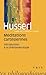 Edmund Husserl: Meditations Cartesiennes: Introduction a la Phenomenologie (Bibliotheque Des Textes Philosophiques) (French Edition)