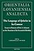 The Language of Qohelet in its Context: Essays in Honour of Prof. A. Schoors on the Occasion of his Seventieth Birthday (Orientalia Lovaniensia Analecta)