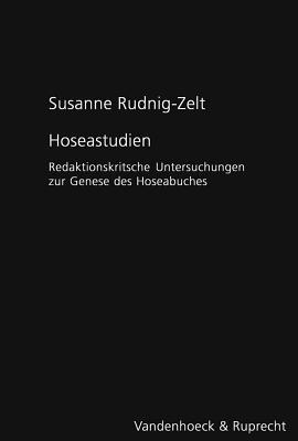 Hoseastudien (Forschungen Zur Religion Und Literatur Des Alten Und Neuen T) (German Edition)