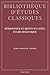 Deshonneur Et Honte En Latin: Etude Semantique (Bibliotheque D'etudes Classiques) (French Edition)
