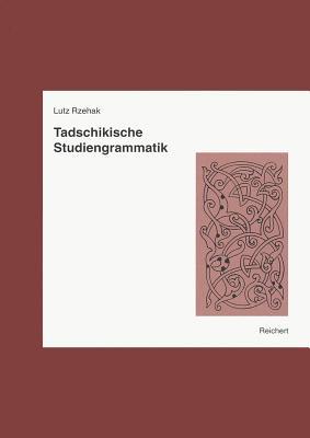 Tadschikische Studiengrammatik (German Edition)