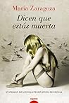 Dicen que estás muerta