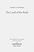 The Land of the Body: Studies in Philo's Representation of Egypt (Wissenschaftliche Untersuchungen Zum Neuen Testament)