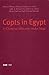 Copts in Egypt: A Christian Minority under Siege. Papers Presented at The First International Coptic Symposium, Zurich, September 23-25, 2004 (English Lectorate)