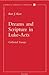 Dreams and Scriptures in Luke-Acts: Collected Essays (Contributions to Biblical Exegesis & Theology)